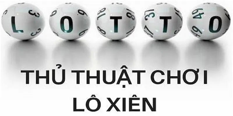 Một số mẹo giúp dự đoán lô xiên Sin88 chính xác