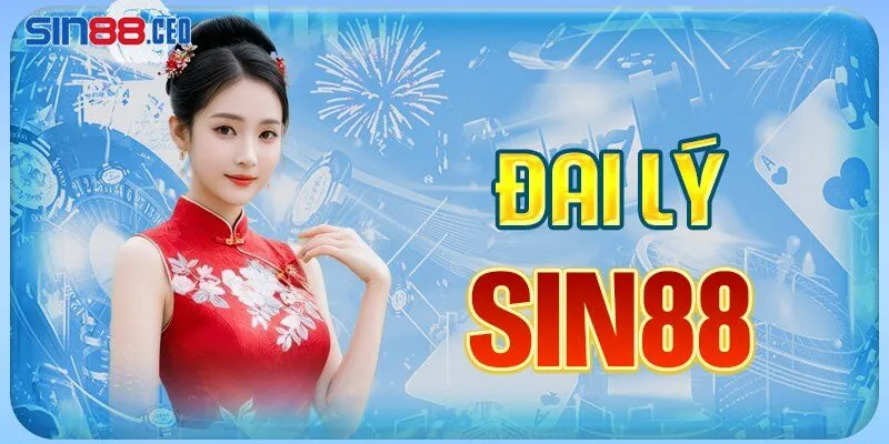 Đại lý Sin88 là gì?